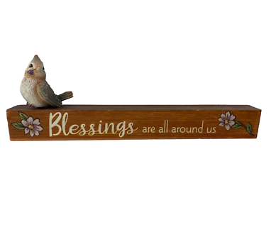 Blessings Are All Around Us Sign