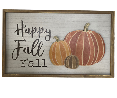 Happy Fall Y\'all Sign